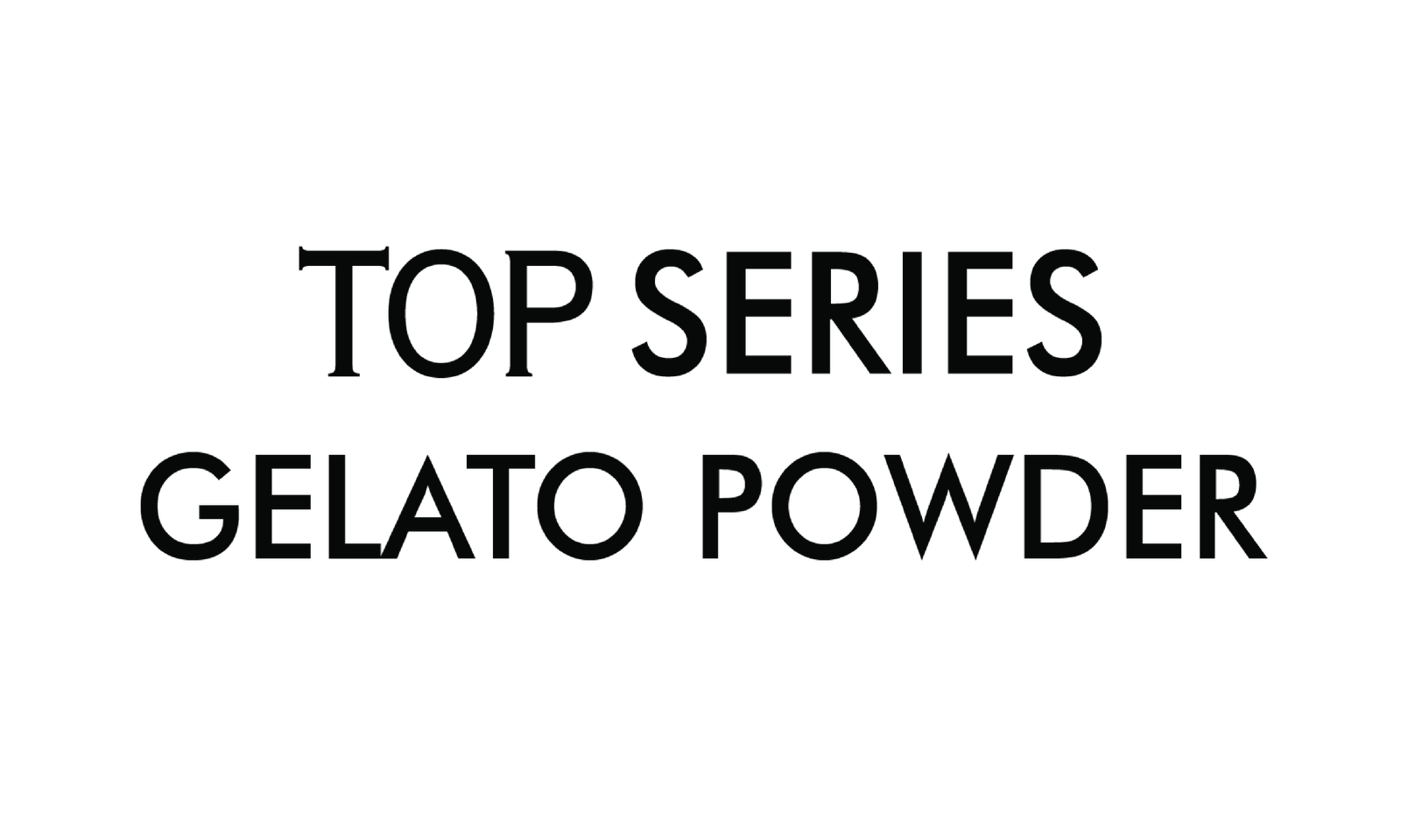 TOP-series-gelato-powder