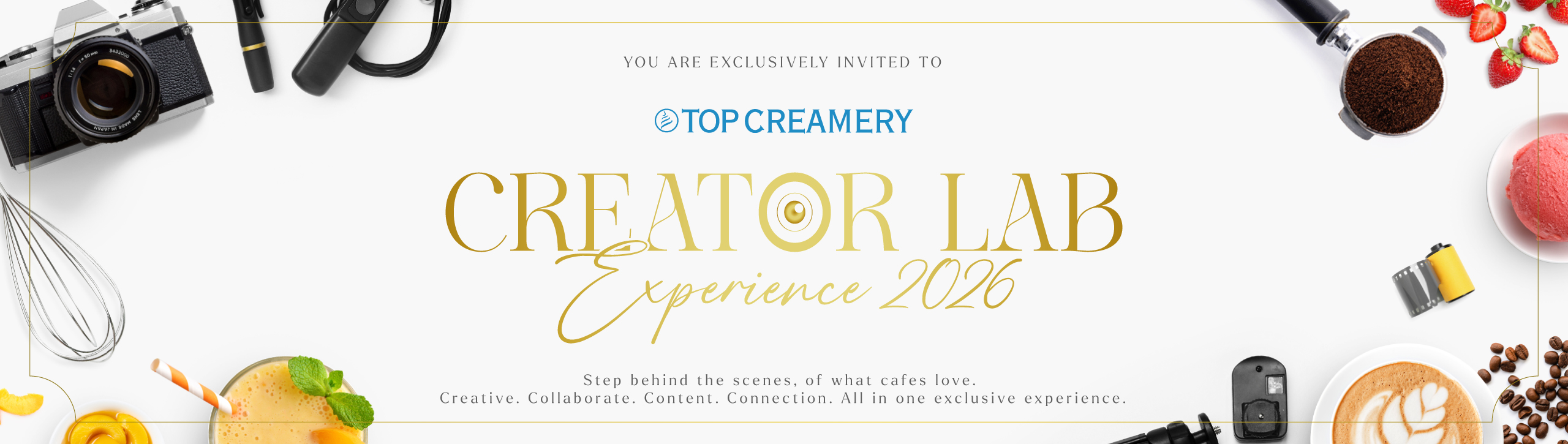 Invitation banner for Top Creamery Creator Lab Experience 2016 featuring kitchen tools, coffee, berries and desserts around a white background]
